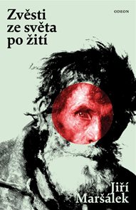 Zvěsti ze světa po žit&#237;