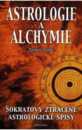 Astrologie a alchymie - kolektiv autorů