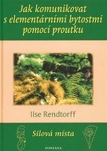 Jak komunikovat s element&#225;rn&#237;mi bytostmi