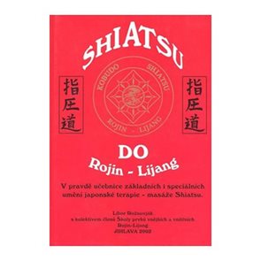 Shiatsu Do - Rojin/Lijang