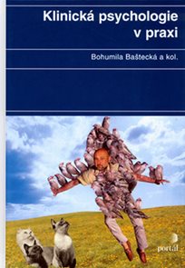 Klinick&#225; psychologie v praxi