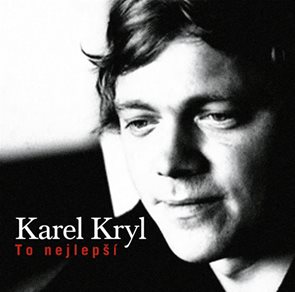 CD Karel Kryl: To nejlepší