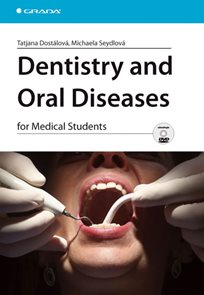 Dentistry and Oral Diseases for Medical Students