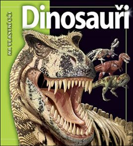 Dinosauři - Na vlastní oči - 2. vydání