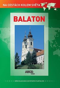 Balaton DVD - Na cestách kolem světa