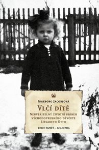 Vlčí dítě - Neuvěřitelný životní příběh východopruského děvčete