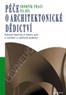 Péče o architektonické dědictví - 3. díl