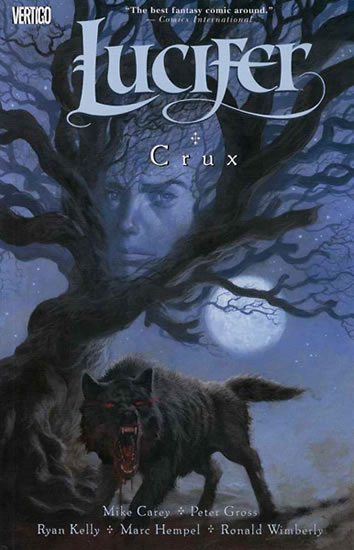 Lucifer 9 - Crux - Carey Mike, Gross Peter