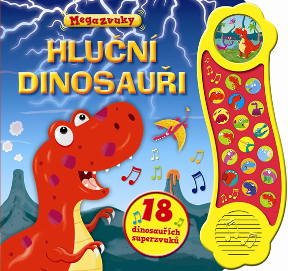 Hluční dinosauři - 18 dinosauřích superzvuků - neuveden