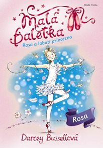 Malá baletka - Rosa a Labutí princezna