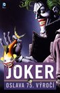 Joker: Oslava 75 let