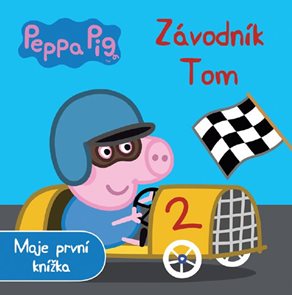 Prasátko Peppa Závodník Tom - Moje první knížka