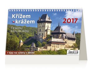 Kalendář stolní 2017 - Křížem krážem Českou republikou