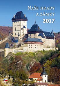 Naše hrady a zámky kalendář nástěnný 2017