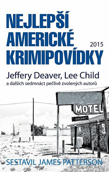 Nejlepší americké krimipovídky - Deaver Jeffery, Child Lee a kolektiv - 14x21 cm