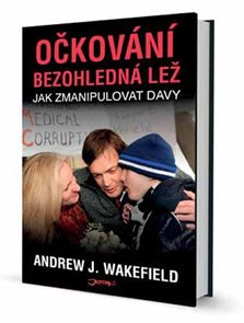 Očkov&#225;n&#237;: Bezohledn&#225; lež