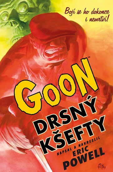 Goon 0 - Drsný kšefty - Powel Eric