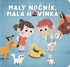 Mal&#253; nočn&#237;k, mal&#225; hov&#237;nka