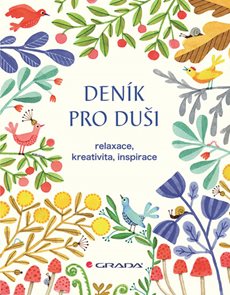 Den&#237;k pro duši - relaxace, kreativita, inspirace