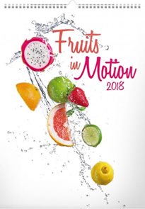 Kalendář nástěnný 2018 - Ovoce v pohybu (prodloužená verze)