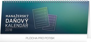 Kalendář stolní 2018 - Manažerský daňový, 33 x 12,5 cm