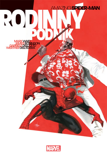 Spider-Man - Rodinný podnik - Waid Mark, Robinson James