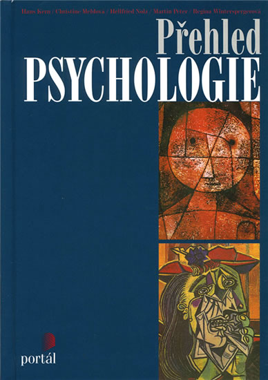 Přehled psychologie - Kern Hanz