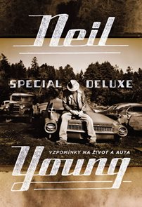 Neil Young Special Deluxe - Vzpom&#237;nky na život a auta