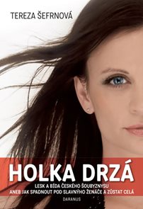 Holka drz&#225;