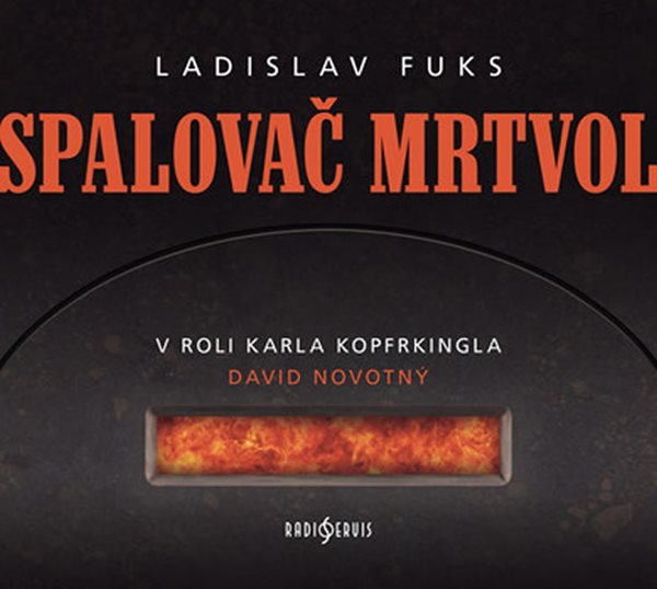 Levně Spalovač Mrtvol - CD - Fuks Ladislav