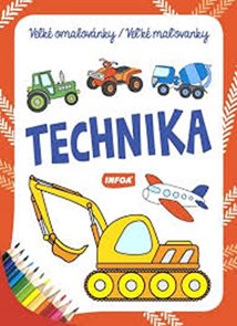 Technika - Velk&#233; omalov&#225;nky / Veľk&#233; maľovanky