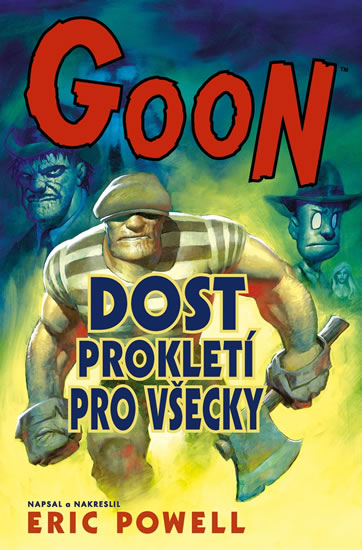 Goon 8 - Dost prokletí pro všecky - Powel Eric