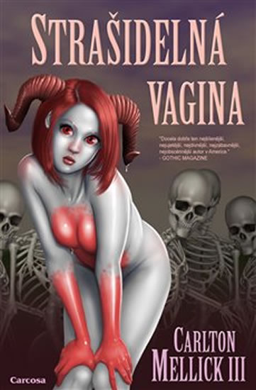 Levně Strašidelná vagina - Mellick III Carlton