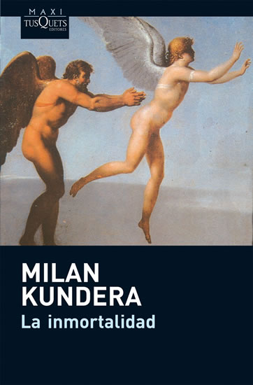 La inmortalidad - Kundera Milan