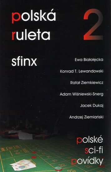 Polská ruleta 2: Sfinx - Weigel Pavel