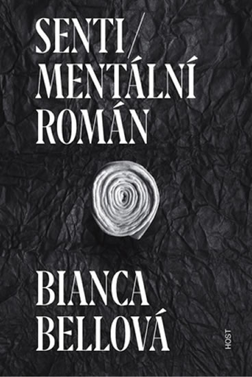 Sentimentální román - Bellová Bianca