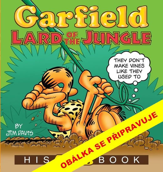 Garfield, král zvěřiny (č. 50) - Davis Jim