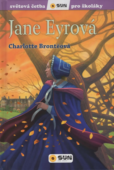 Levně Jane Eyrová - Světová četba pro školáky - Rueda José Maria, Bronteová Charlotte