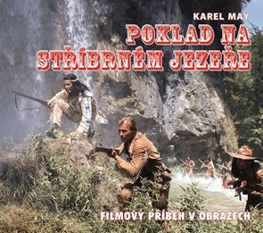 Poklad na stř&#237;brn&#233;m jezeře - Kniha o filmu