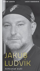 Jakub Ludv&#237;k - Fotograf duš&#237;