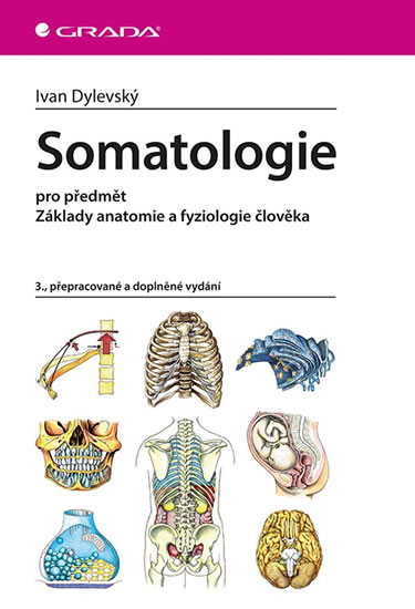 Somatologie pro předmět Základy anatomie a fyziologie člověka - Dylevský Ivan
