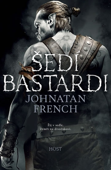 Levně Šedí bastardi - French Jonathan
