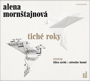 Tiché roky - CDmp3 (Čte Klára Suchá a Miroslav Hanuš)