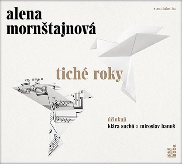 Levně Tiché roky - CDmp3 (Čte Klára Suchá a Miroslav Hanuš) - Mornštajnová Alena