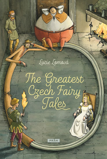 The Greatest Czech Fairy Tales - Lomová Lucie