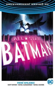 All-Star Batman 3 - Prvn&#237; spojenec