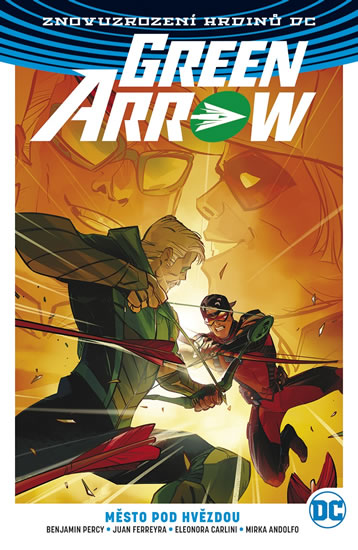 Green Arrow 4 - Město pod hvězdou - Percy Benjamin