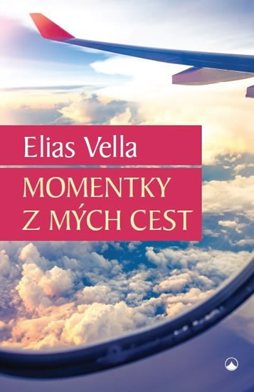 Levně Momentky z mých cest - Vella Elias