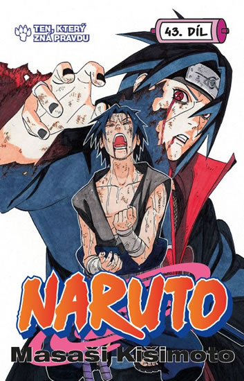 Naruto 43 - Muž, který zná pravdu - Kišimoto Masaši
