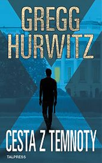 Cesta z temnoty - Hurwitz Gregg